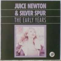Juice Newton - The Early Years